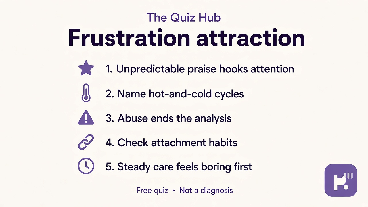 Tips: intermittent reward loop, name the pattern, attachment test, fear of abandonment blog