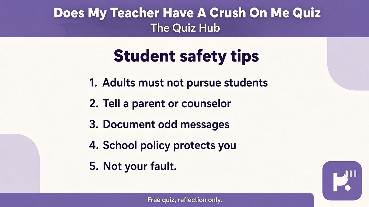 Student safety tips: adults must not pursue students, tell a parent, document messages, policy helps you
