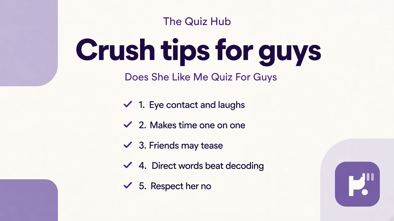 Crush tips for guys on eye contact and effort, alone time signals, friend teasing, ask clearly, and respect her no