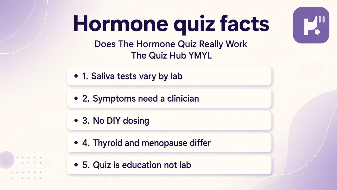 Hormone quiz tips: kit limits, symptoms need clinicians, skip hype, no DIY dosing, thyroid vs menopause
