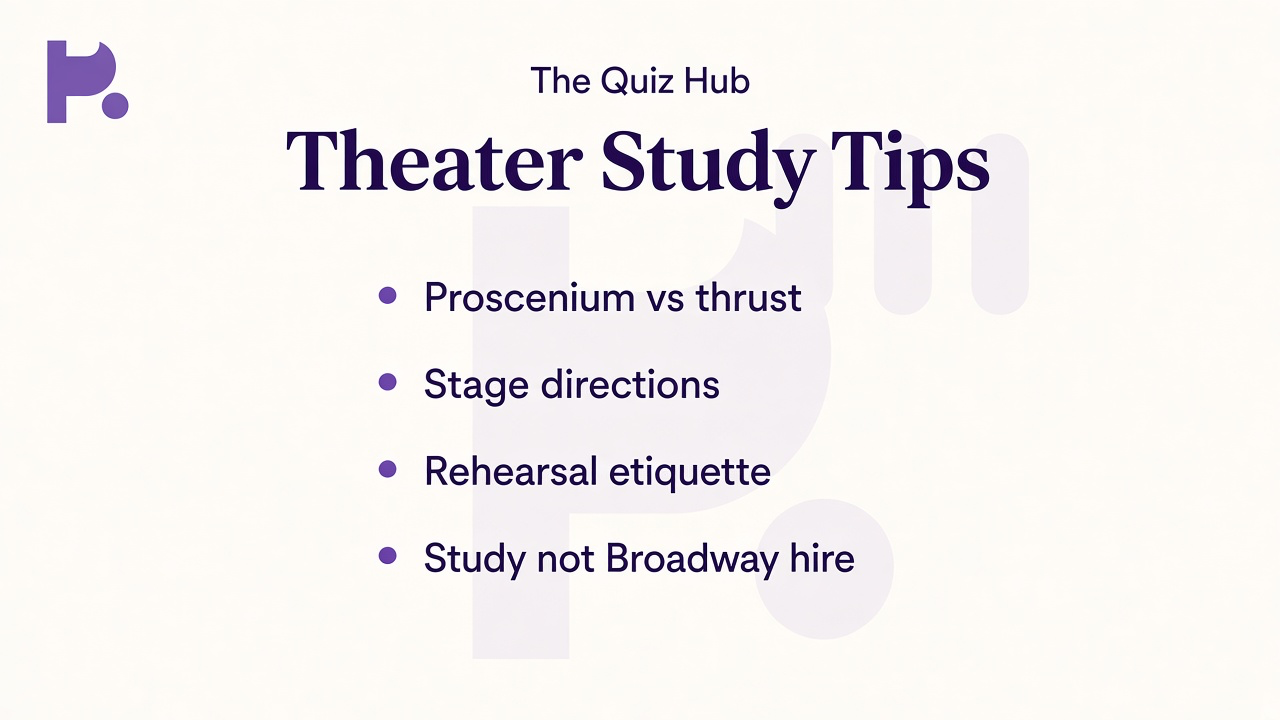 Theater tips on proscenium vs thrust, stage directions, rehearsal etiquette, study habits, not Broadway hire
