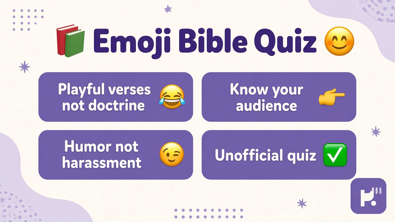 Emoji bible quiz tips: meme format lanes, humor boundaries, respect faith communities, unofficial not church, kind shares