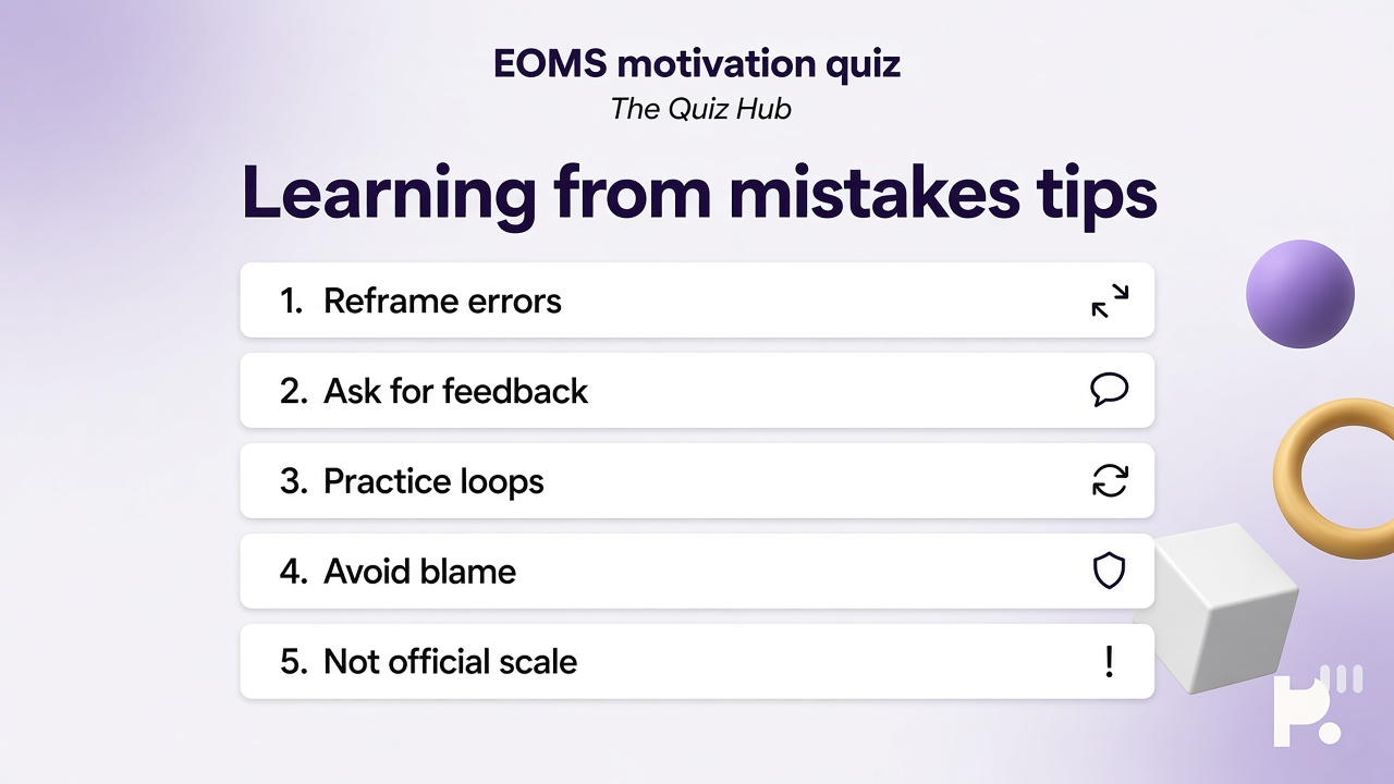 EOMS tips: reframe errors, ask feedback, practice loops, avoid blame, unofficial not published EOMS scale