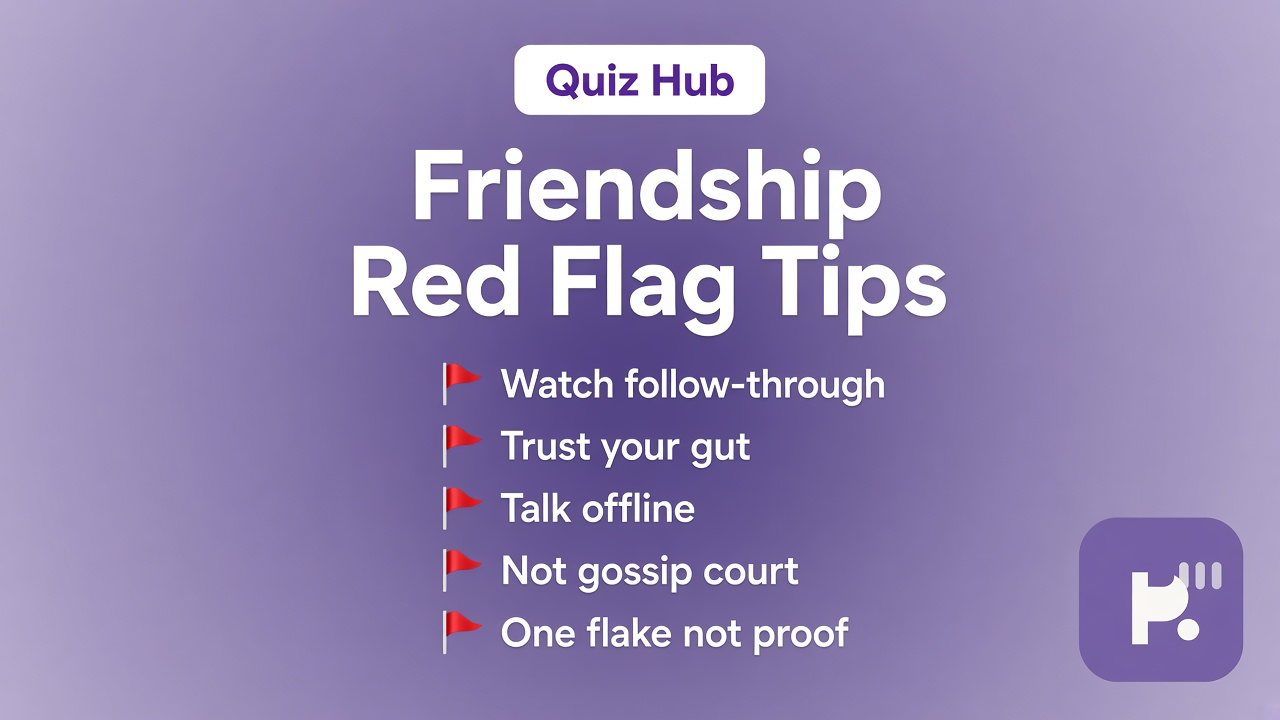 Fake friend tips: watch follow-through, trust your gut, talk offline first, quiz not gossip court