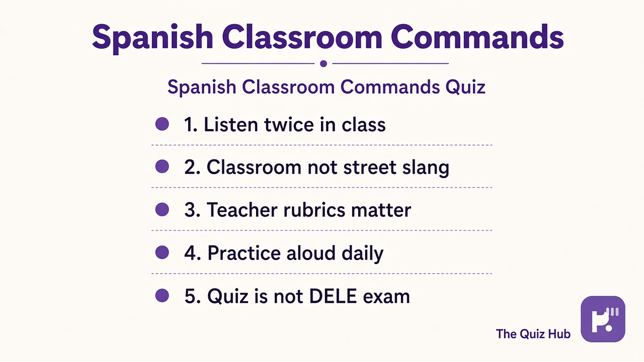 Spanish classroom command tips: listen twice, siéntense escuchen meanings, teacher register, practice aloud, quiz not DELE