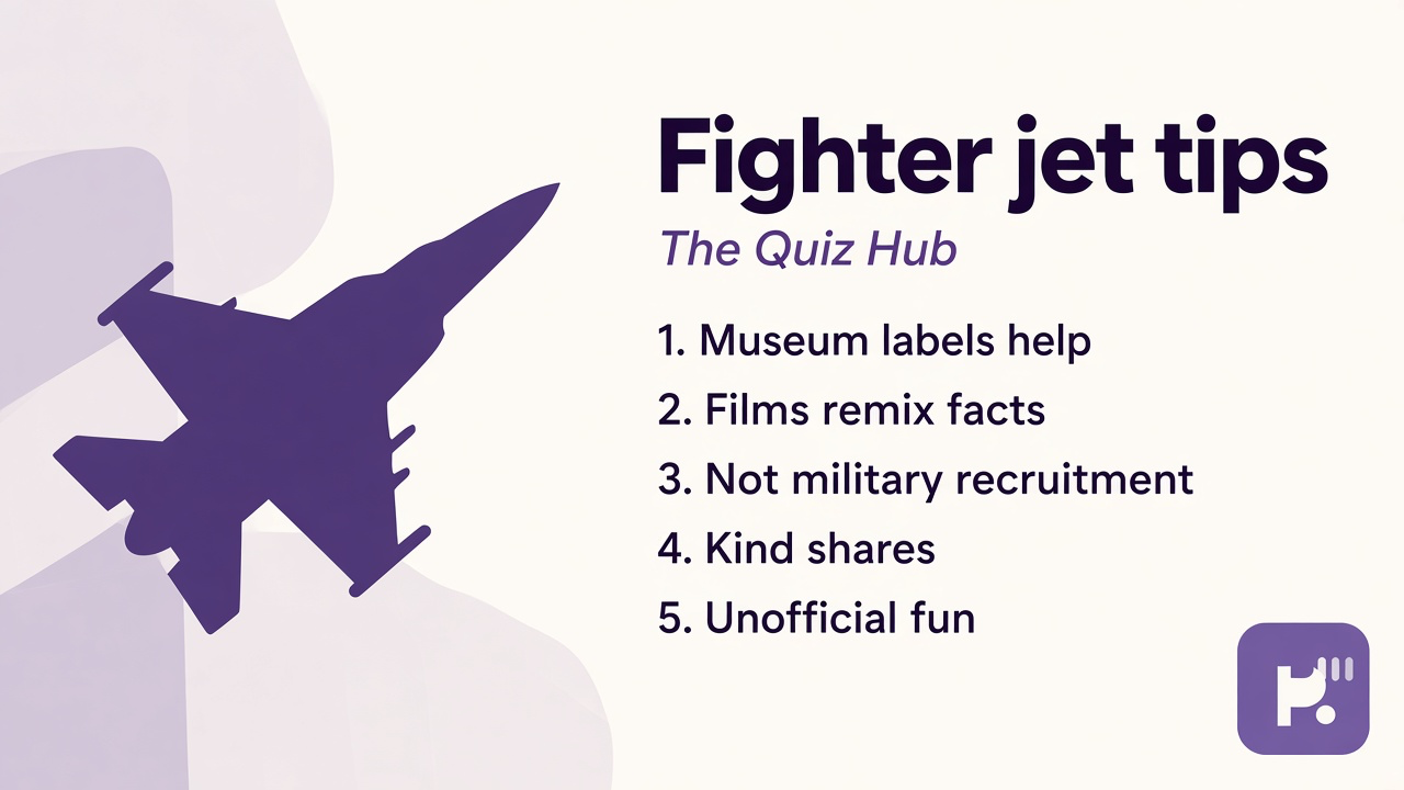 Fighter jet quiz tips: open-source jet IDs, history trivia, movie versus fact, unofficial fun, not recruitment