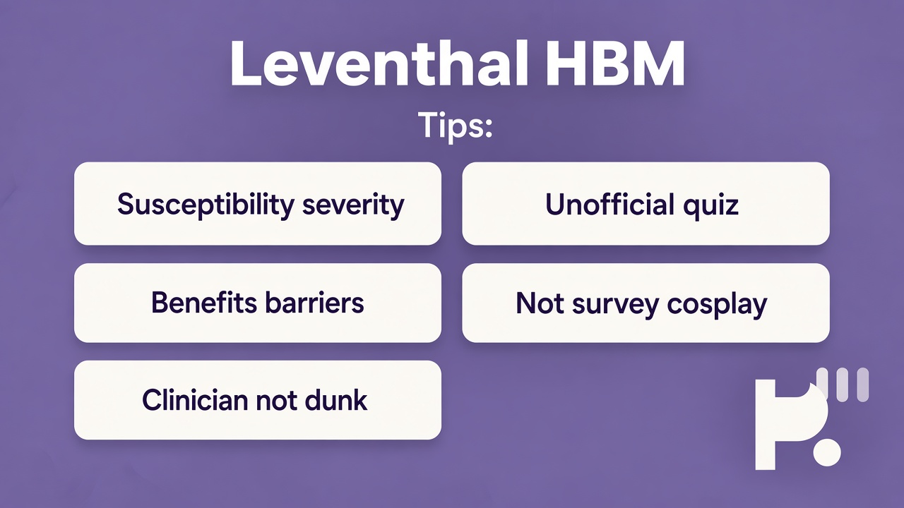 HBM tips: susceptibility severity; benefits barriers; clinician not dunk; unofficial quiz; not survey cosplay