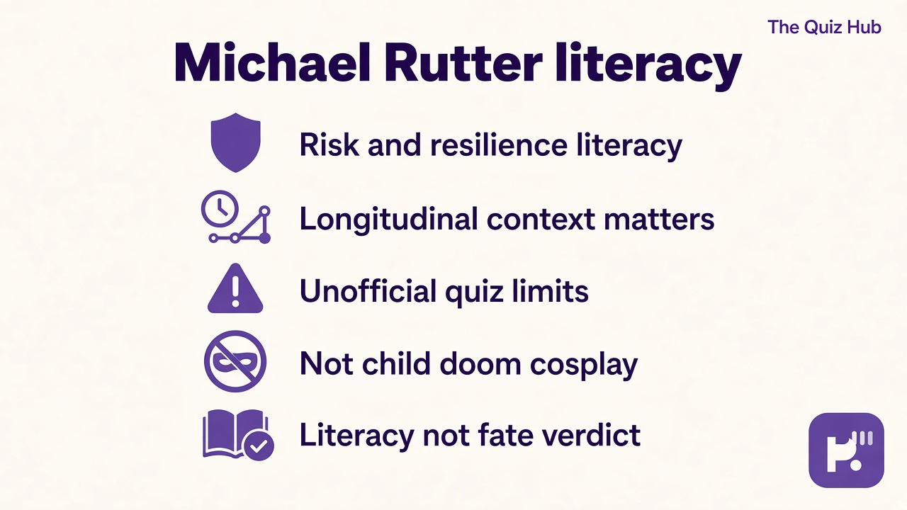 Rutter tips: risk and resilience; longitudinal context; unofficial quiz limits; not child doom cosplay