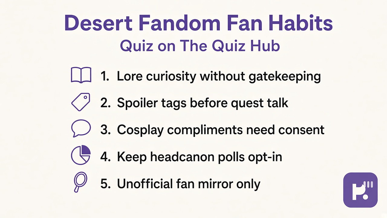 Gerudo quiz tips: lore kindness, spoiler tags, cosplay consent, desert-town respect, unofficial fan play not Nintendo