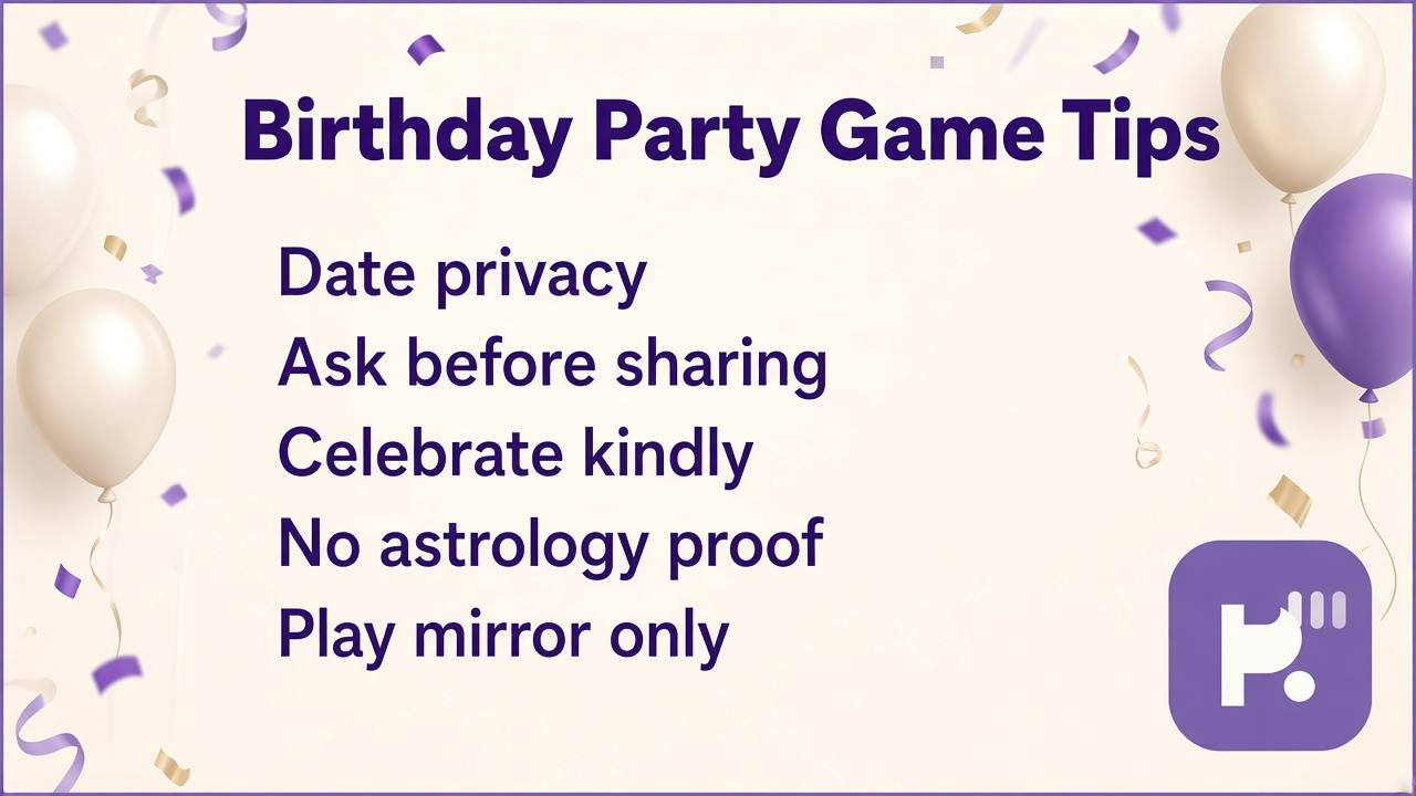 Guess my birthday tips: ask before sharing dates; skip doxxing games; kind celebrations; quiz not horoscope proof