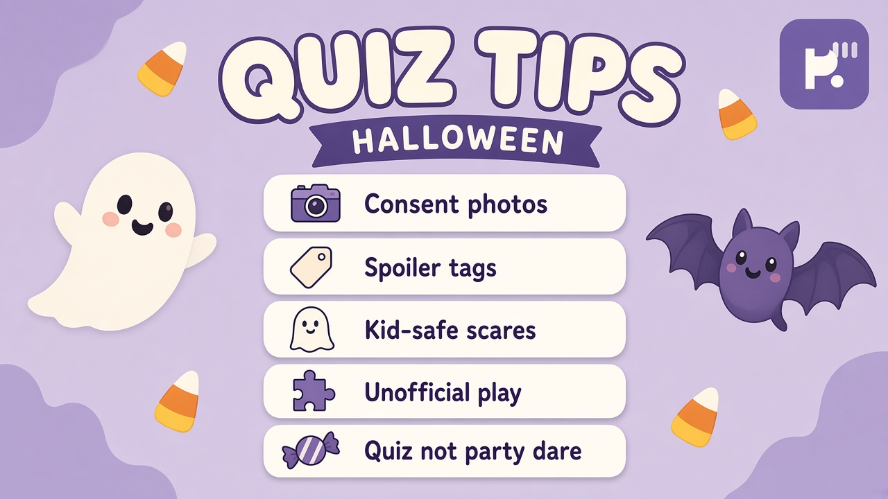 Halloween picture tips: fair clues; tag spoilers; kid-safe tags; respect cultures; quiz not studio hire