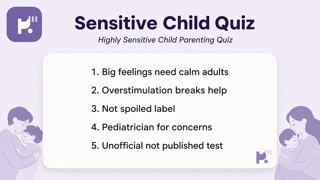 HSC tips: notice triggers; gentle routines; child dignity; unofficial test not published inventory or kid diagnosis