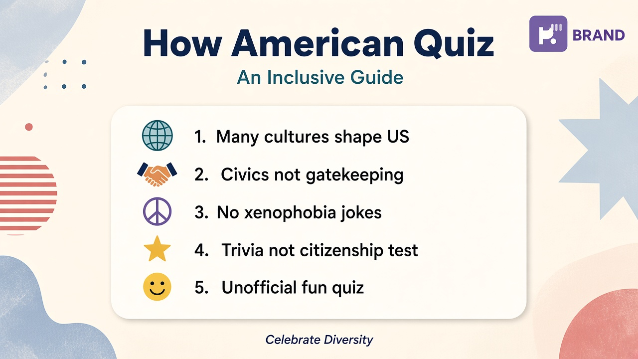 Civic trivia tips: curious learning; inclusive talk; no passport dunking; quiz not citizenship test