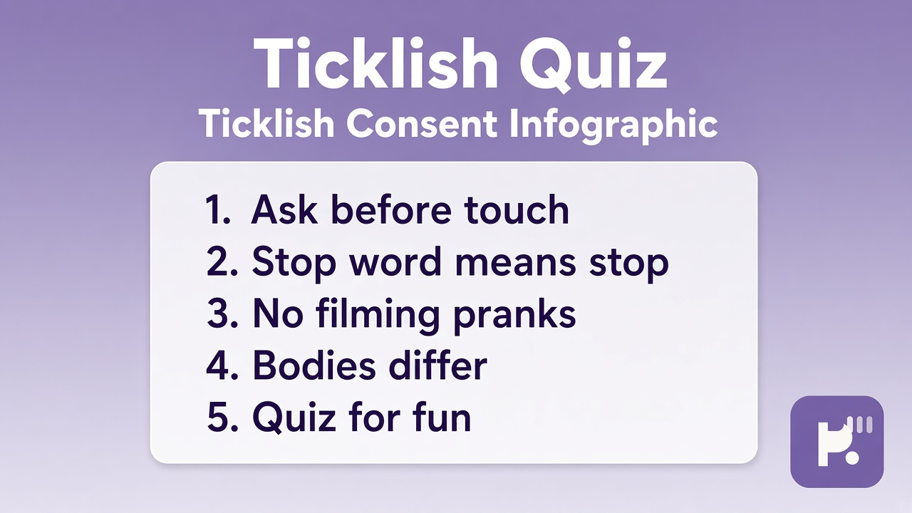 Tickle consent tips: ask before touch; honor stop words; playful boundaries; quiz not sensory diagnosis
