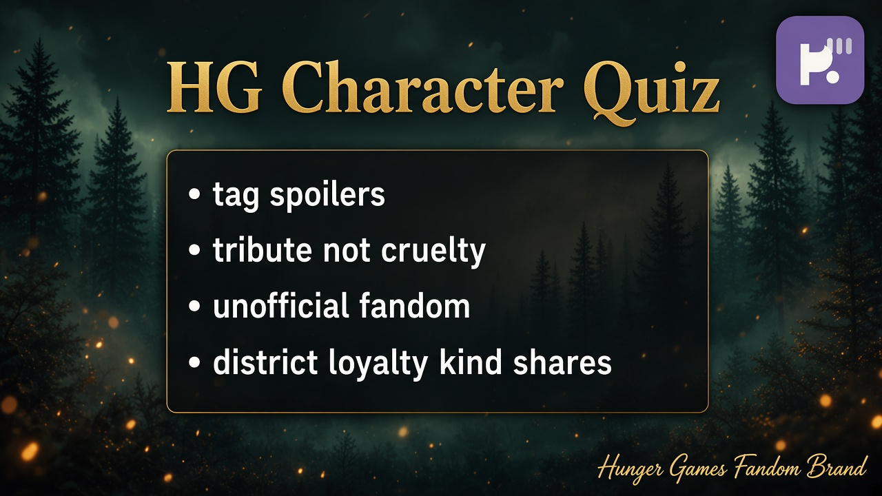 HG character tips: tag spoilers; tribute not cruelty; unofficial not studio; district loyalty; kind fandom