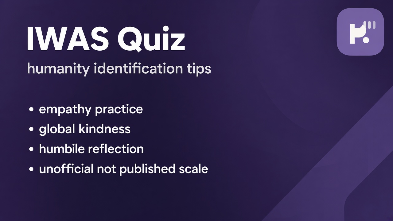 IWAS study tips: shared humanity concern, out-group empathy, care boundaries, unofficial quiz not published IWAS mailer