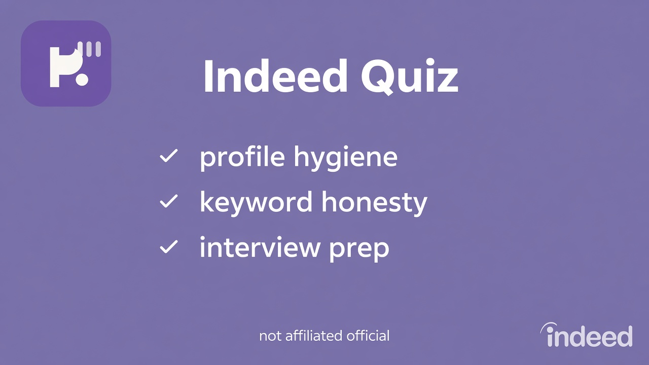 Indeed study tips: polish profile; track applications; research employers; quiz not endorsement or hire proof