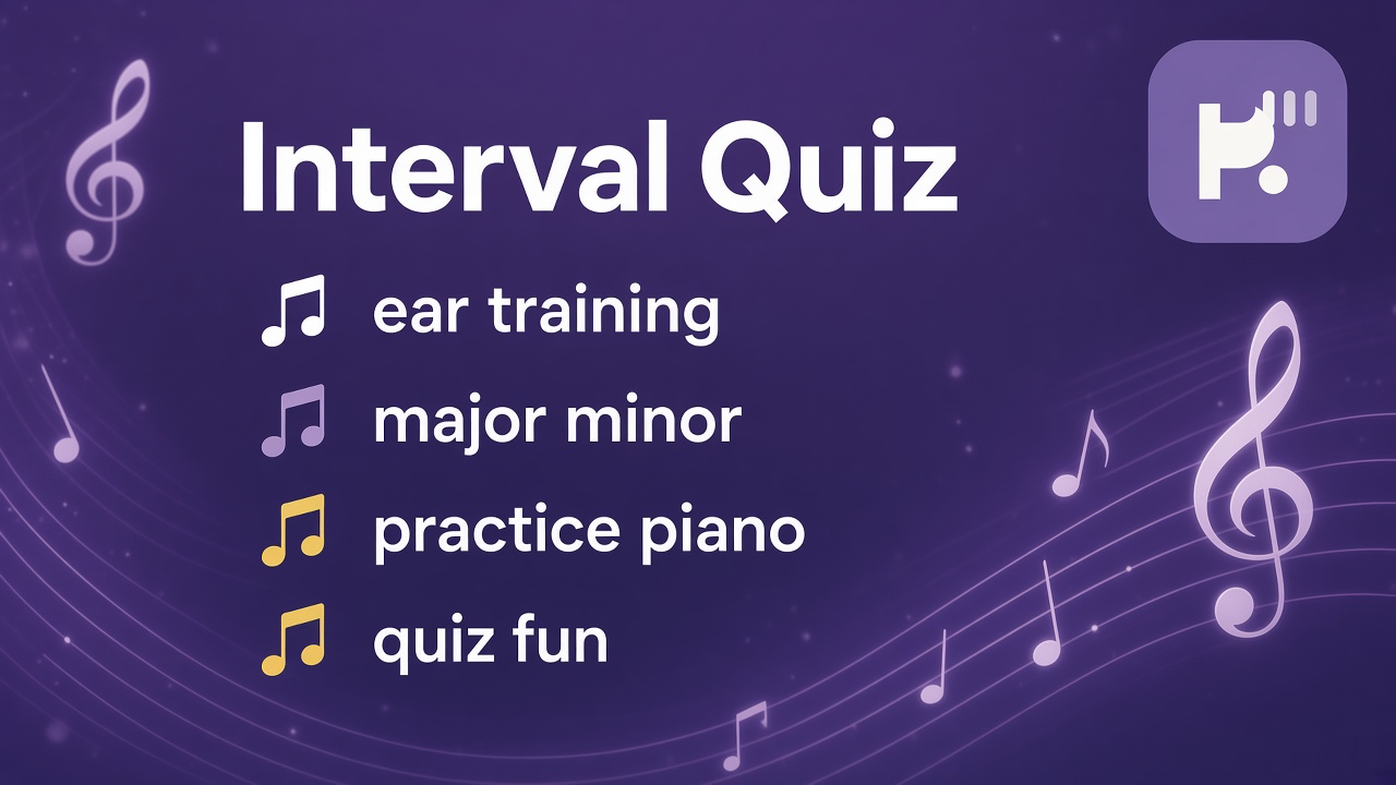 Interval quiz tips: count steps; name quality; slow ear drills; welcome beginners; quiz not conservatory gatekeeping