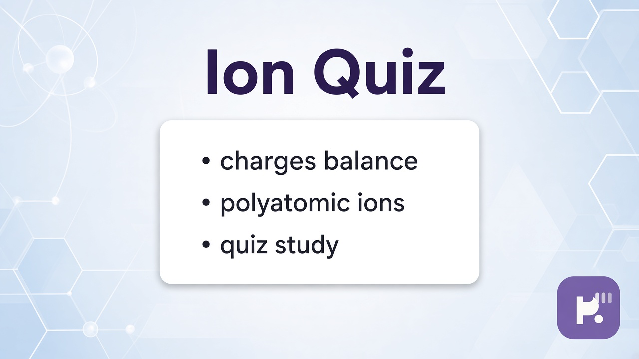 Ion study tips: cations anions; charge balance; naming salts; quiz not lab cert or classmate dunk threads